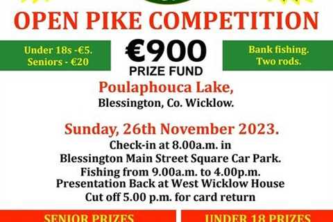 Calling all pike anglers – Newbridge District Pike Anglers Open Competition