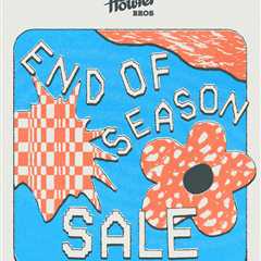 HOWLER BROTHERS - END OF SEASON SALE